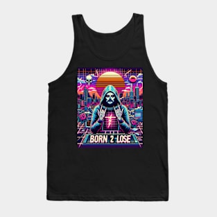 cyberpunk trippy born 2 lose Tank Top